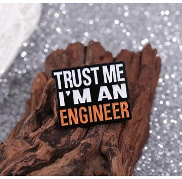 Przypinka Trust Me I'm An Engineer